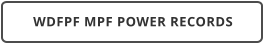 WDFPF MPF POWER RECORDS